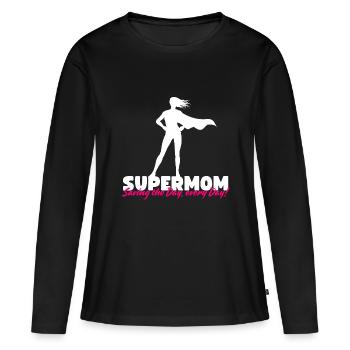 Supermom - Saving the Day, Every Day! - Frauen Premium Bio Langarmshirt - Schwarz - Vorne - Julia (174cm)