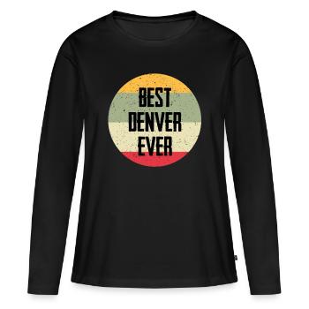 Le meilleur Denver de tous les temps - T-shirt manches longues Premium bio Femme - noir - Devant - Julia (174cm)