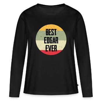 Best Edgar Ever - Women's Premium Organic Long Sleeve Shirt - black - Front - Julia (174cm)