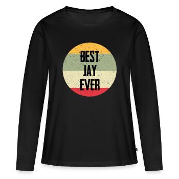 Le meilleur geai de tous les temps - T-shirt manches longues Premium bio Femme - noir - Devant - Julia (174cm)