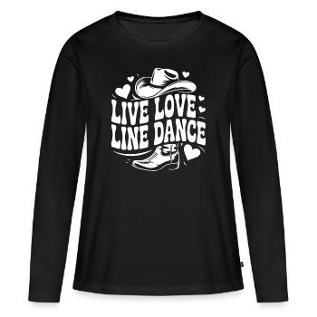 Live Love Line Dance Linedance Spass am Tanzen - Frauen Premium Bio Langarmshirt - Schwarz - Vorne - Julia (174cm)