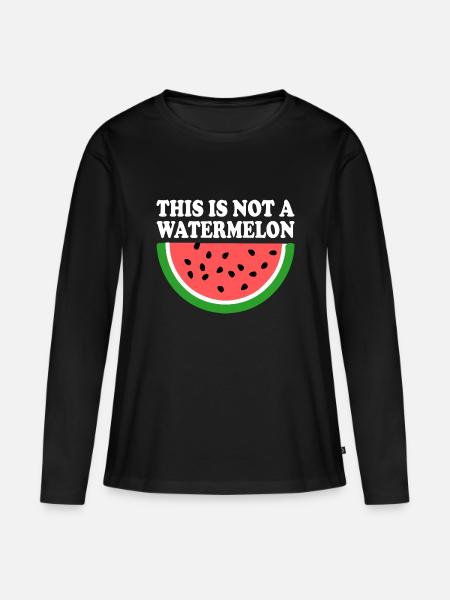 THIS IS NOT A WATERMELON - Women's Premium Organic Long Sleeve Shirt - black