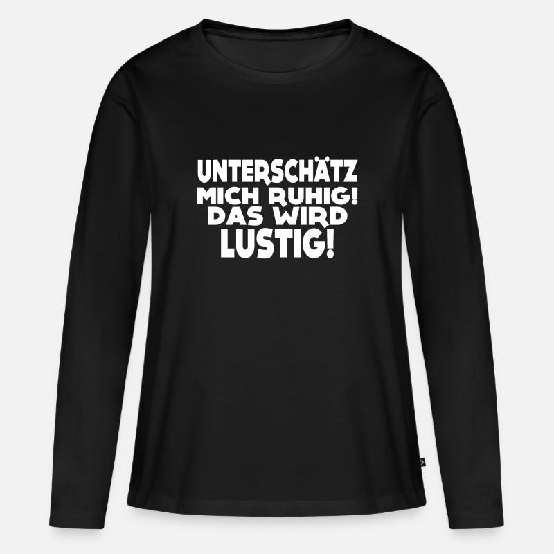 Das wird lustig! - Frauen Premium Bio Langarmshirt - Schwarz