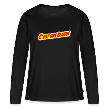 C'est une blague ? ! - T-shirt manches longues Premium bio Femme - noir - Devant - Julia (174cm)