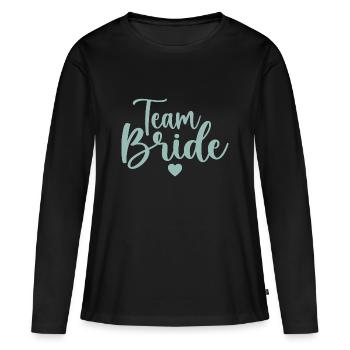 Team bride - Women's Premium Organic Long Sleeve Shirt - black - Front - Julia (174cm)