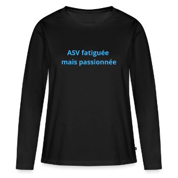 ASV_fatigue_mais_passionne - T-shirt manches longues Premium bio Femme - noir - Devant - Julia (174cm)