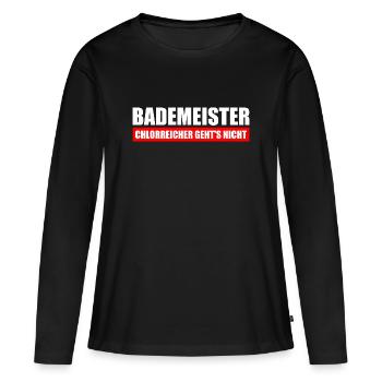 Bademeister chlorreicher geht's nicht - Frauen Premium Bio Langarmshirt - Schwarz - Vorne - Julia (174cm)