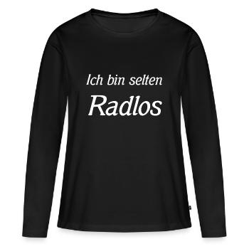 Ich bin selten Radlos - Frauen Premium Bio Langarmshirt - Schwarz - Vorne - Julia (174cm)