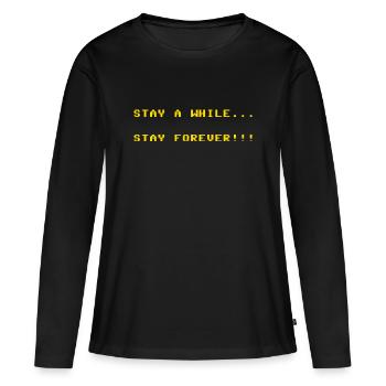 Stay_a_while_stay_forever - Women's Premium Organic Long Sleeve Shirt - black - Front - Julia (174cm)