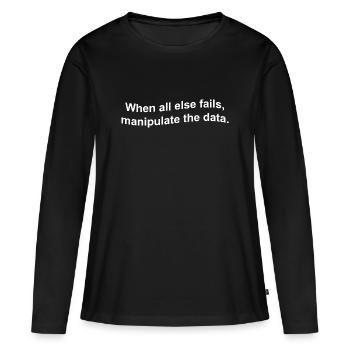 Lustige Datenstatistik Datenwissenschaftler Statistiker - Frauen Premium Bio Langarmshirt - Schwarz - Vorne - Julia (174cm)