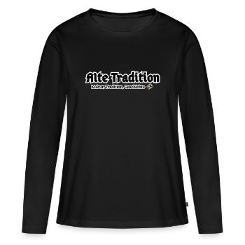Alte Tradition – Kultur & Geschichte - Frauen Premium Bio Langarmshirt - Schwarz - Vorne - Julia (174cm)