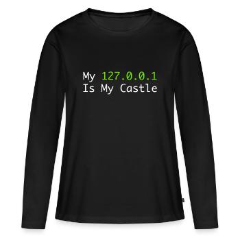 My 127.0.0.0.1 Is My Castle - T-shirt manches longues Premium bio Femme - noir - Devant - Julia (174cm)