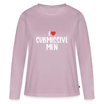 I Love Submissive Men | I Heart Submissive Men - Women's Premium Organic Long Sleeve Shirt - dusky pink - Front - Julia (174cm)