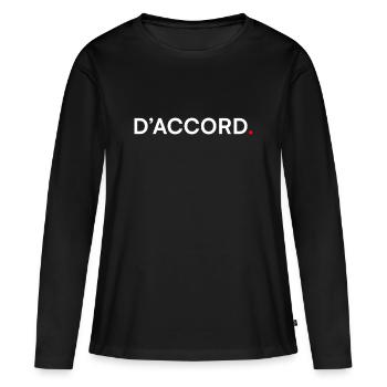 D’ACCORD. Design Minimal Humour Subtil - T-shirt manches longues Premium bio Femme - noir - Devant - Julia (174cm)