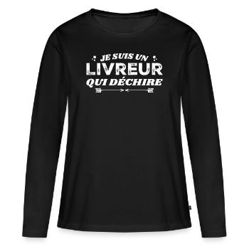 Je Suis Un Livreur Qui Déchire - T-shirt manches longues Premium bio Femme - noir - Devant - Julia (174cm)