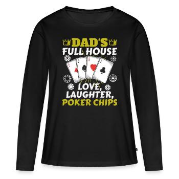 L’amour de la maison de papa, les rires, les jetons de poker - T-shirt manches longues Premium bio Femme - noir - Devant - Julia (174cm)