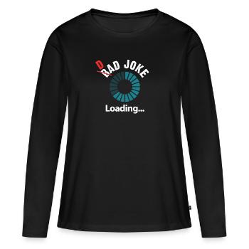 Vater Witz - Frauen Premium Bio Langarmshirt - Schwarz - Vorne - Julia (174cm)