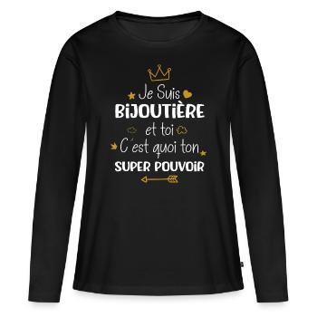 Super bijoutière cadeau drôle fête des mères - T-shirt manches longues Premium bio Femme - noir - Devant - Julia (174cm)