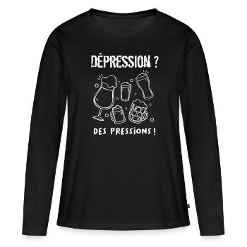 Dépression ? Des pressions ! - T-shirt manches longues Premium bio Femme - noir - Devant - Julia (174cm)