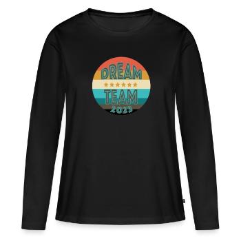 Dream Team 2023 - Women's Premium Organic Long Sleeve Shirt - black - Front - Julia (174cm)