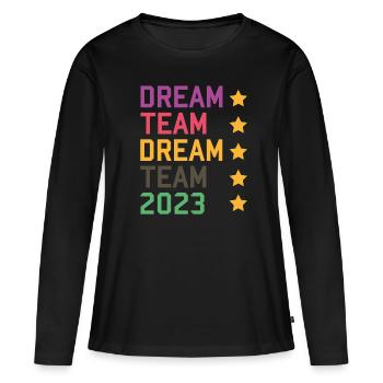 Dream Team 2023 - Women's Premium Organic Long Sleeve Shirt - black - Front - Julia (174cm)