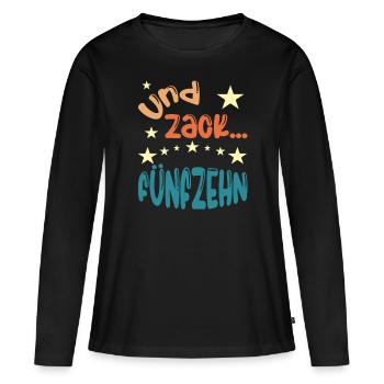 Und zack Fünfzehn - Frauen Premium Bio Langarmshirt - Schwarz - Vorne - Julia (174cm)