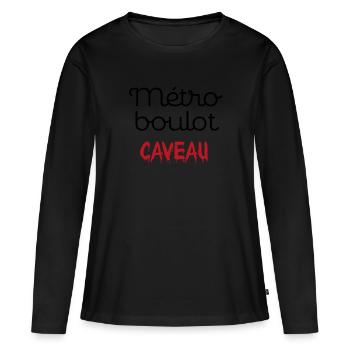 Métro boulot caveau - T-shirt manches longues Premium bio Femme - noir - Devant - Julia (174cm)