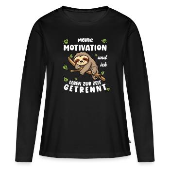 Faultier Lustiger Spruch: Meine Motivation und ich - Frauen Premium Bio Langarmshirt - Schwarz - Vorne - Julia (174cm)