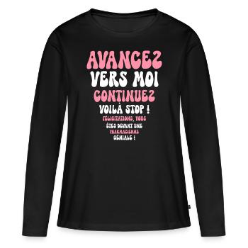 Humour Super Cadeau Pour Pharmacienne - T-shirt manches longues Premium bio Femme - noir - Devant - Julia (174cm)