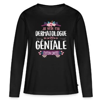Femme Édition Limitée Dermatologue Géniale - T-shirt manches longues Premium bio Femme - noir - Devant - Julia (174cm)