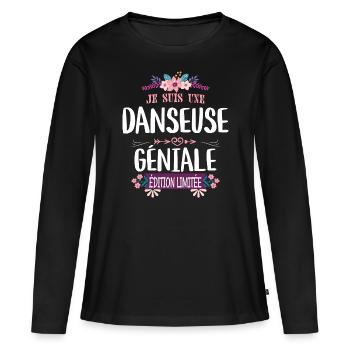 Femme Édition Limitée Danseuse Géniale - T-shirt manches longues Premium bio Femme - noir - Devant - Julia (174cm)