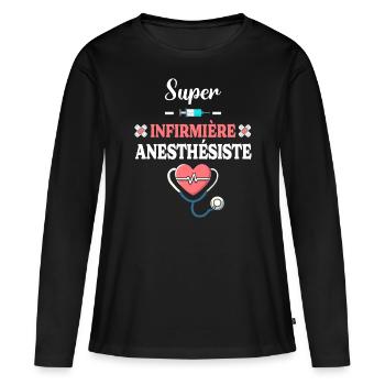 Humour Femme Super Infirmière Anesthésiste - T-shirt manches longues Premium bio Femme - noir - Devant - Julia (174cm)