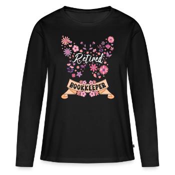 Retired Female Accountant Retirement - Women's Premium Organic Long Sleeve Shirt - black - Front - Julia (174cm)