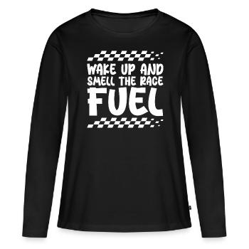 Wake Up And Smell The Race Fuel - Women's Premium Organic Long Sleeve Shirt - black - Front - Julia (174cm)