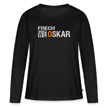 Frech wie Oskar - Frauen Premium Bio Langarmshirt - Schwarz - Vorne - Julia (174cm)