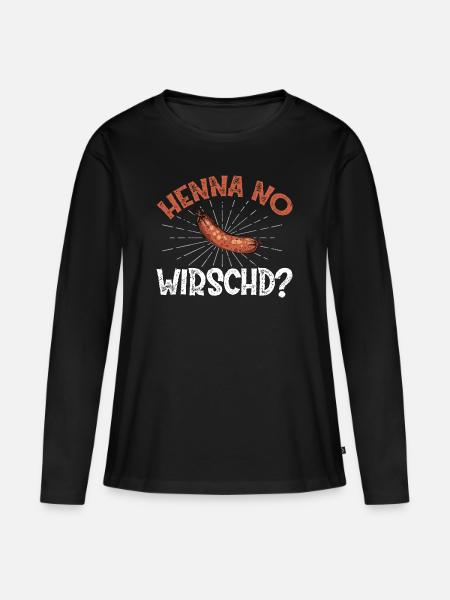Henna no Wirschd? - Frauen Premium Bio Langarmshirt - Schwarz