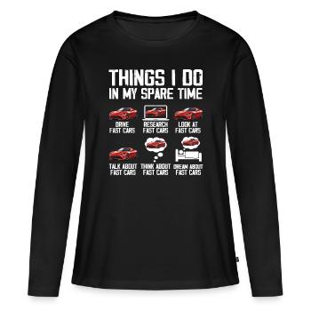 Things I Do In My Spare Time Car Lover - T-shirt manches longues Premium bio Femme - noir - Devant - Julia (174cm)