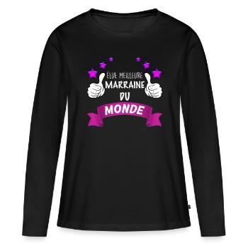 Elue Meilleure Marraine Du Monde Cadeau Filleuls - T-shirt manches longues Premium bio Femme - noir - Devant - Julia (174cm)
