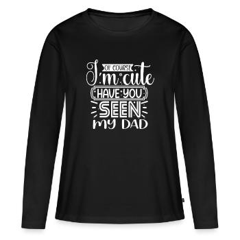 Of course I'm cute - Women's Premium Organic Long Sleeve Shirt - black - Front - Julia (174cm)