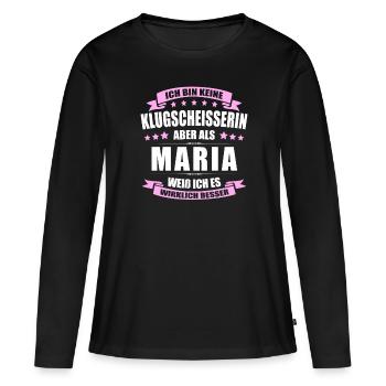 Name Maria Vorname Klugscheisserin Namenstag - Frauen Premium Bio Langarmshirt - Schwarz - Vorne - Julia (174cm)