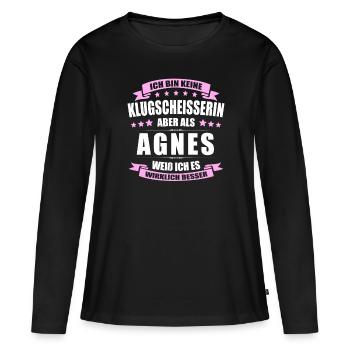 Name Agnes Vorname Klugscheisserin Namenstag - Frauen Premium Bio Langarmshirt - Schwarz - Vorne - Julia (174cm)