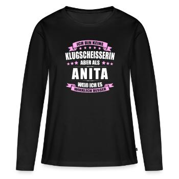 Name Anita Vorname Klugscheisserin Namenstag - Frauen Premium Bio Langarmshirt - Schwarz - Vorne - Julia (174cm)