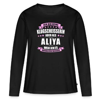 Name Aliya Vorname Klugscheisserin Namenstag - Frauen Premium Bio Langarmshirt - Schwarz - Vorne - Julia (174cm)