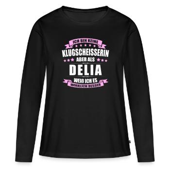 Name Delia Vorname Klugscheisserin Namenstag - Frauen Premium Bio Langarmshirt - Schwarz - Vorne - Julia (174cm)