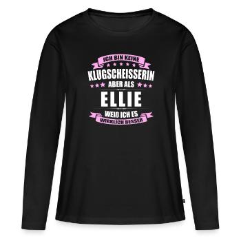 Name Ellie Vorname Klugscheisserin Namenstag - Frauen Premium Bio Langarmshirt - Schwarz - Vorne - Julia (174cm)