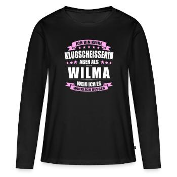 Name Wilma Vorname Klugscheisserin Namenstag - Frauen Premium Bio Langarmshirt - Schwarz - Vorne - Julia (174cm)