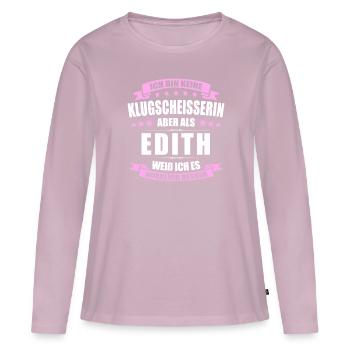 Name Edith Vorname Klugscheisserin Namenstag - Frauen Premium Bio Langarmshirt - Altrosa - Vorne - Julia (174cm)