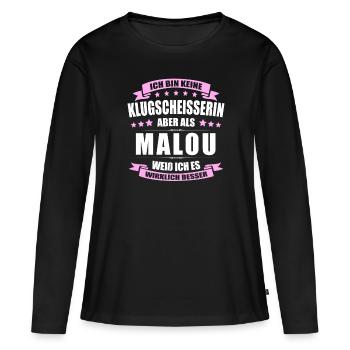 Name Malou Vorname Klugscheisserin Namenstag - Frauen Premium Bio Langarmshirt - Schwarz - Vorne - Julia (174cm)