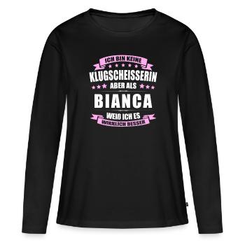 Name Bianca Vorname Klugscheisserin Namenstag - Frauen Premium Bio Langarmshirt - Schwarz - Vorne - Julia (174cm)