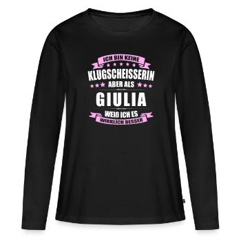 Name Giulia Vorname Klugscheisserin Namenstag - Frauen Premium Bio Langarmshirt - Schwarz - Vorne - Julia (174cm)